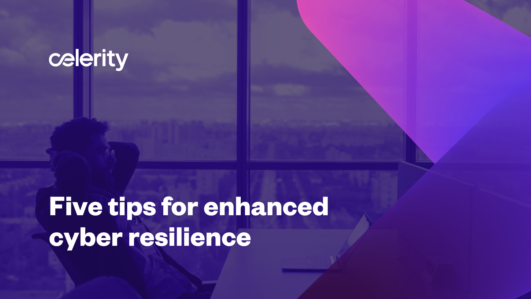 How to enhance your cyber resilience