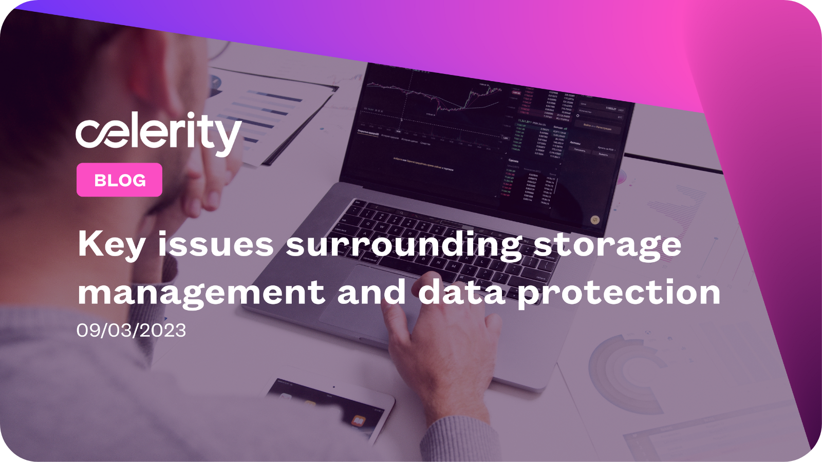 Key issues surrounding storage management and data protection