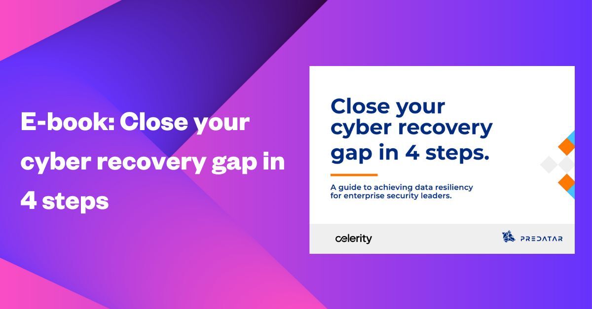 Predatar E-Book: Close your cyber recovery gap in 4 steps