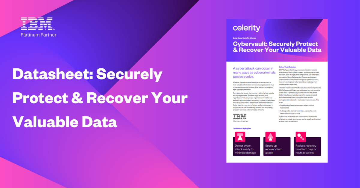 Datasheet: CyberVault – Securely Protect & Recover Your Valuable Data