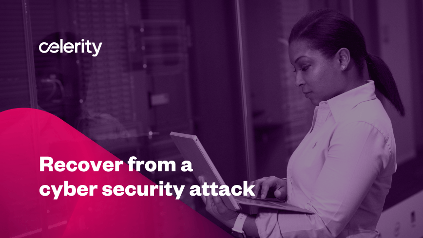 Would your business recover quickly from a cyber-attack?